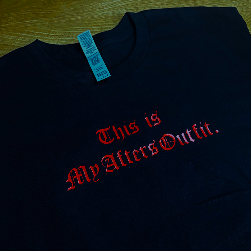 This Is My Afters Outfit