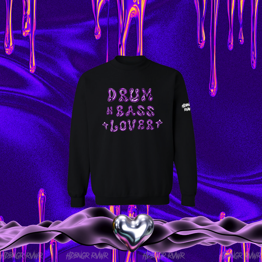 Drum & Bass Lover sweatshirt - black crewneck with bold purple balloon-letter graphic - Genre Lover Collection by HDBNGR RVWR