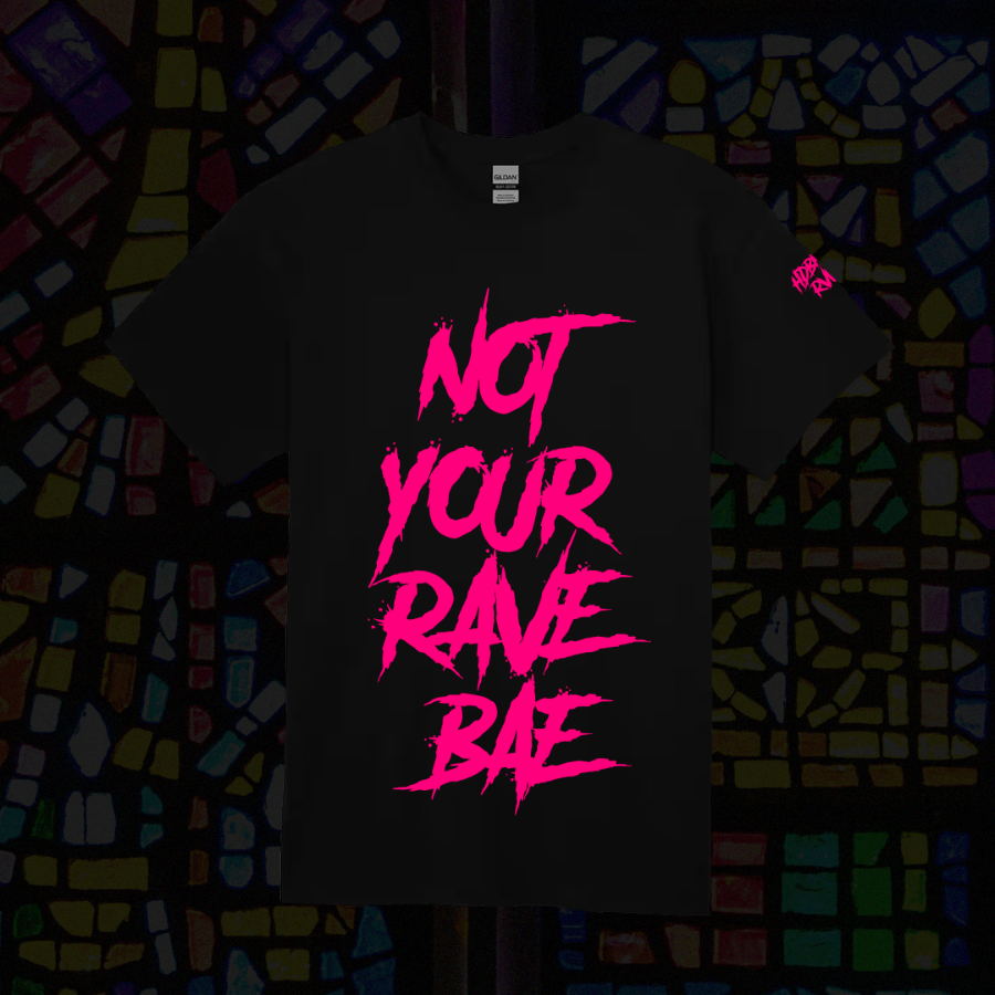 Black t-shirt with pink text 'Not Your Rave Bae' on a colorful mosaic background