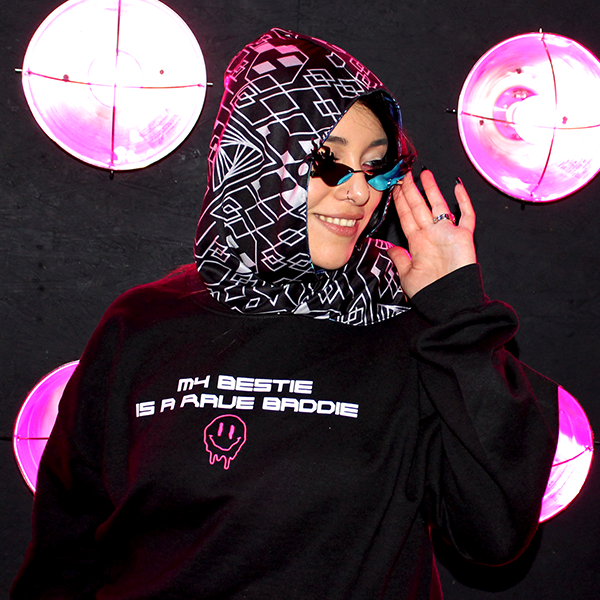 MY BESTIE IS A RAVE BADDIE