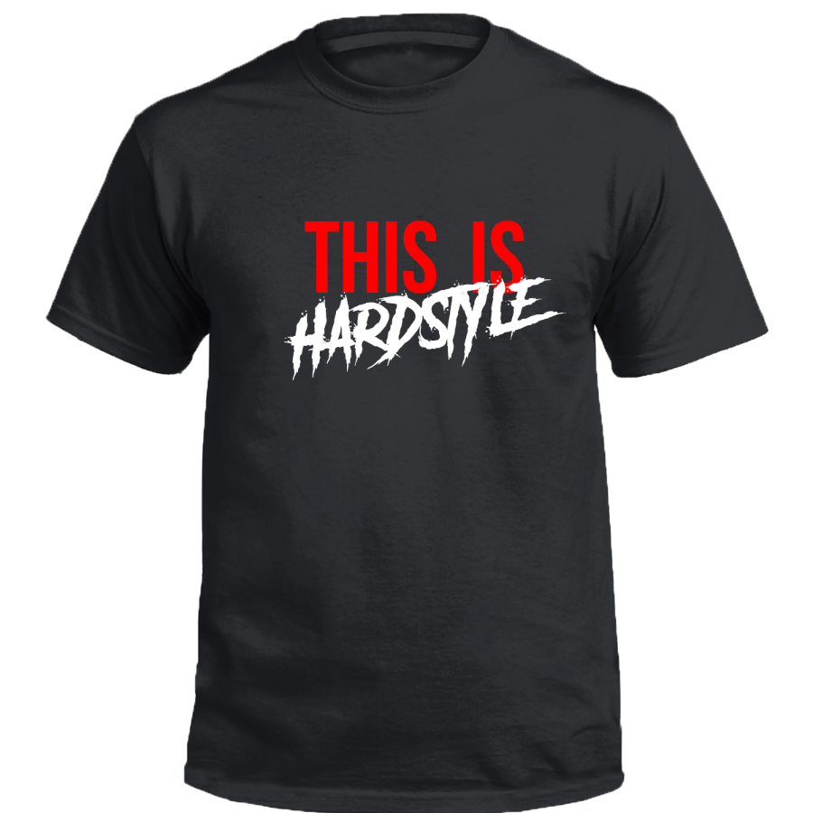 Black t-shirt with 'THIS IS HARDSTYLE' text in red and white on a white background