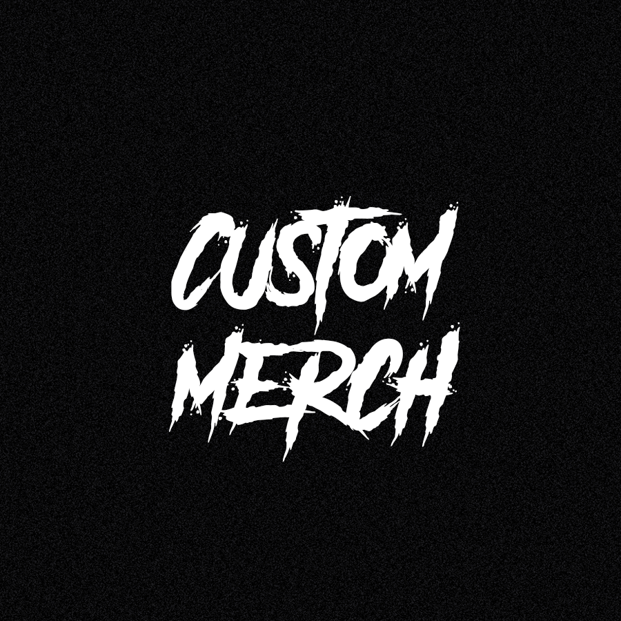 Custom Merch