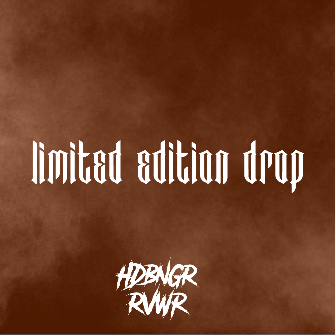 Limited Edition Drop