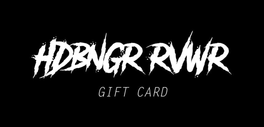 HDBNGR RVWR GIFT CARD