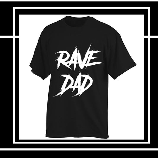 RAVE DAD
